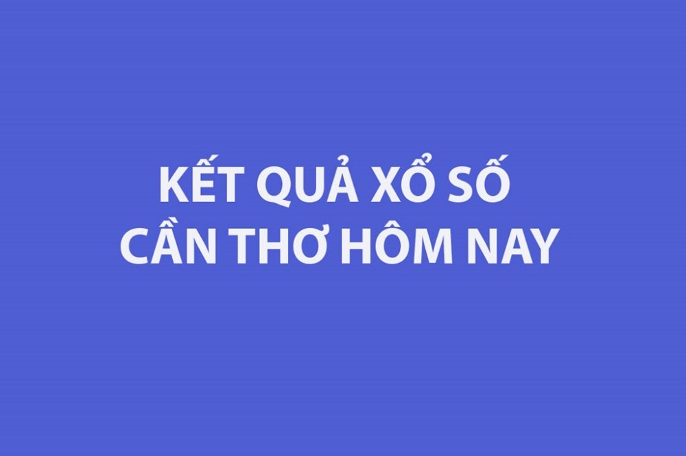 Kết quả xổ số Cần Thơ hôm nay 8/4/2026 - XSCT ngày 8/4 - XSCT 8/4