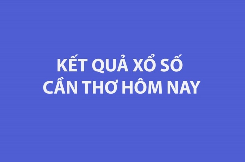 Kết quả xổ số Cần Thơ hôm nay 16/9/2026 - XSCT ngày 16/9 - XSCT 16/9