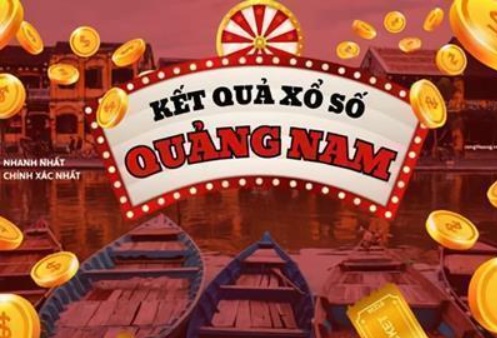 Kết quả xổ số Quảng Nam hôm nay ngày 11/8/2026 - XSQNA ngày 11/8 - XSQNA 11/8