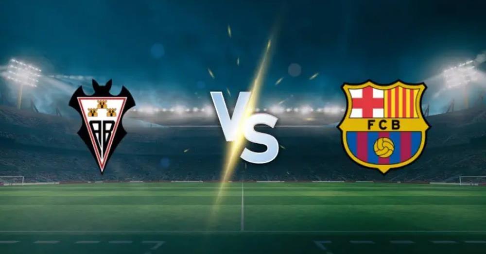 Nhận định Albacete vs Barcelona, 03h00 ngày 4/2: Giải mã hiện tượng