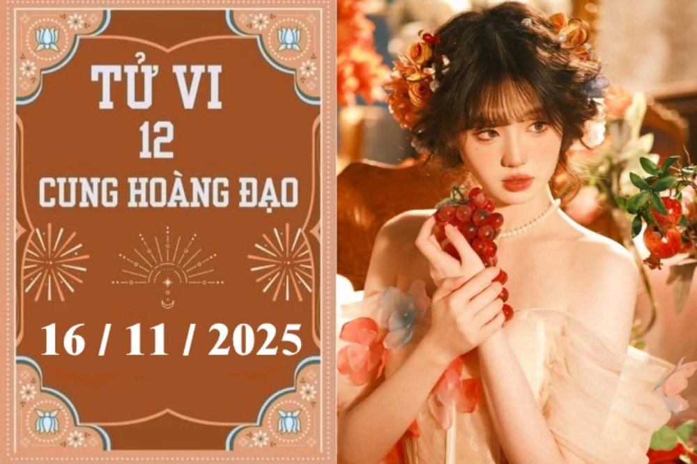 Tử vi 12 cung hoàng đạo hôm nay ngày 16/11/2025: Song Ngư cẩn trọng, Nhân Mã thăng tiến