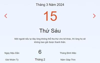Lịch âm 15/3 - Âm lịch hôm nay 15/3 nhanh và chính xác - lịch vạn niên 15/3/2024
