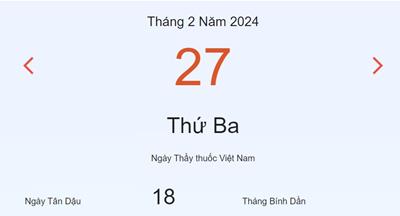 Lịch âm 27/2 - Âm lịch hôm nay 27/2 nhanh và chính xác - lịch vạn niên 27/2/2024