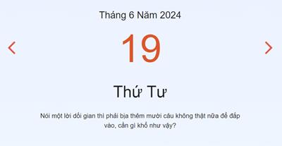 Lịch âm 19/6 - Âm lịch hôm nay 19/6 nhanh và chính xác - lịch vạn niên 19/6/2024