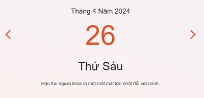 Lịch âm 26/4 - Âm lịch hôm nay 26/4 nhanh chóng, chính xác - lịch vạn niên 26/4/2024