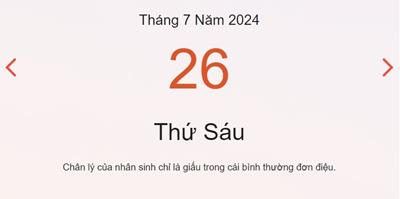 Lịch âm 26/7 - Âm lịch hôm nay 26/7/2024 nhanh và chính xác nhất