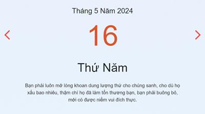 Lịch âm 16/5 - Âm lịch hôm nay 16/5 nhanh chóng, chính xác - lịch vạn niên 16/5/2024