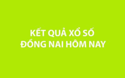XSDN 27/11 - Kết quả xổ số Đồng Nai hôm nay 27/11/2024 - XSDN ngày 27 tháng 11