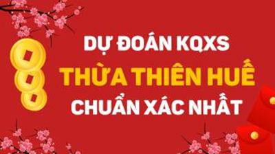 Soi cầu XSTTH 6/7/2025 - Dự đoán xổ số Thừa Thiên Huế ngày 6/7 chủ nhật