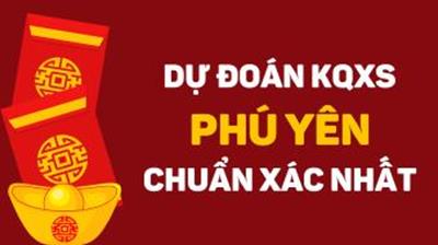 Dự đoán XSPY 5/5/2025 - Soi cầu xổ số Phú Yên ngày 5 tháng 5 chuẩn xác