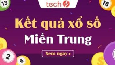 Kết quả xổ số miền Trung hôm nay 6/4/2026: Phú Yên và Huế