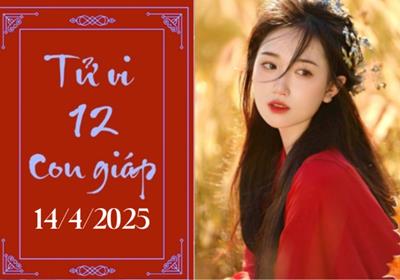 Tử vi 12 con giáp hôm nay 14/4: Dần chậm trễ, Thân phát triển