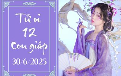 Tử vi 12 con giáp ngày 30/6: Thìn chậm trễ, Thân thuận lợi