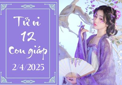 Tử vi 12 con giáp hôm nay 02/04: Thìn may mắn, Dậu khó khăn