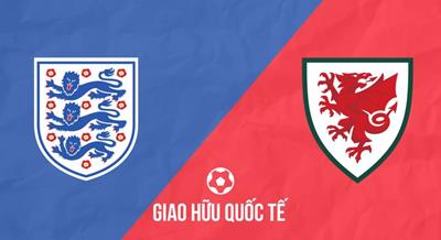 Nhận định, dự đoán Anh vs Xứ Wales 01h45 ngày 10/10: Mở tiệc ở Wembley!