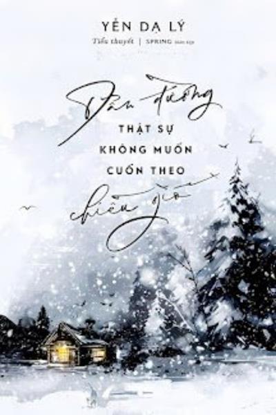 Truyện Tranh Dẫn đường Thật Sự Không Muốn Cuốn Theo Chiều Gió [Full]