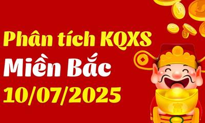 Phân tích XSMB 10/7/2025 - Thống Kê Xổ Số Miền Bắc 10/7/2025