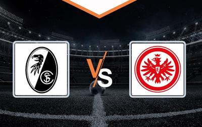 Nhận định, dự đoán Freiburg vs Frankfurt 20h30 ngày 19/10: 'Đại bàng' bay cao