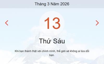 Xem lịch âm dương hôm nay 13/3