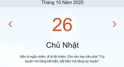 Lịch âm 26/10 - Âm lịch hôm nay 26/10 chính xác nhất - lịch vạn niên ngày 26/10/2025