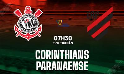 Nhận định, dự đoán Corinthians vs Atletico Paranaense 07h30 ngày 11/9