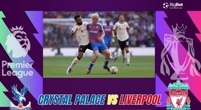 Nhận định, dự đoán Crystal Palace vs Liverpool, 21h00 ngày 27/9: Ngày đòi nợ