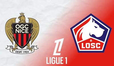 Nhận định, dư đoán Nice vs Lille 01h00 ngày 30/10: Cạnh tranh top 4
