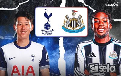 Nhận định, dự đoán Tottenham vs Newcastle: Gục ngã khi vắng Isak