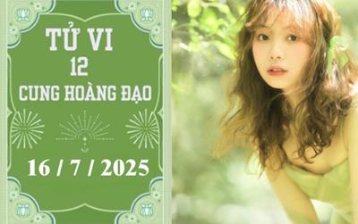 Tử vi 12 cung hoàng đạo ngày 16/7/2025: Cự Giải khởi sắc, Nhân Mã khó khăn