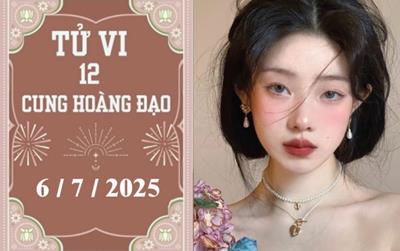 Tử vi 12 cung hoàng đạo ngày 6/7/2025: Bạch Dương khó khăn, Thiên Bình thuận lợi
