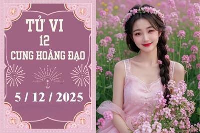 Tử vi 12 cung hoàng đạo hôm nay ngày 5/12/2025: Sư Tử thận trọng, Song Ngư tự tin