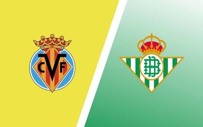 Nhận định, dự đoán Villarreal vs Betis 23h30 ngày 18/10: Antony và Betis kéo dài ngày vui