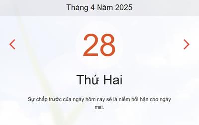 Lịch âm 28/4 - Âm lịch hôm nay 28/4 chính xác nhất - lịch vạn niên ngày 28/4/2025