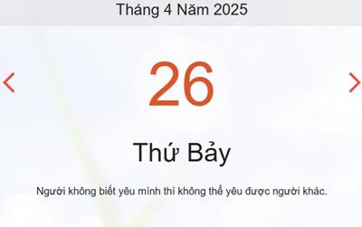 Lịch âm 26/4 - Âm lịch hôm nay 26/4 chính xác nhất - lịch vạn niên ngày 26/4/2025