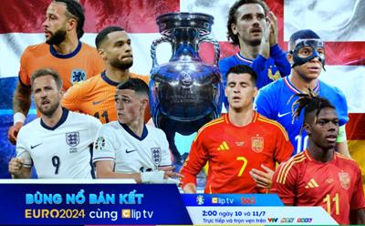 Xem trực tiếp vòng bán kết Euro 2024 chỉ 6.000 đồng/ngày