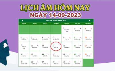 Lịch âm 14/9 - Âm lịch hôm nay 14/9/2023 nhanh và chính xác nhất