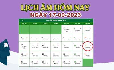 Lịch âm 17/9 – Âm lịch hôm nay 17/9/2023 nhanh và chính xác nhất