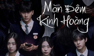 Xem Phim Màn Đêm Kinh Hoàng Tập 10,11,12 (FULL 12 Tập)