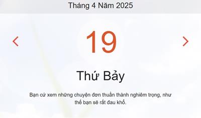 Lịch âm 19/4 - Âm lịch hôm nay 19/4 chính xác - lịch vạn niên ngày 19/4/2025