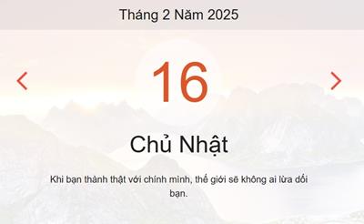Lịch âm 16/2 chính xác nhất - Âm lịch hôm nay 16/2 - lịch vạn niên ngày 16/2/2025