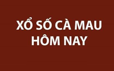 Kết quả xổ số Cà Mau hôm nay 4/5/2026 - XSCM 4/5