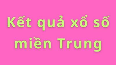 XSMT 17/1/2026 - Kết quả xổ số miền Trung hôm nay 17/1/2026